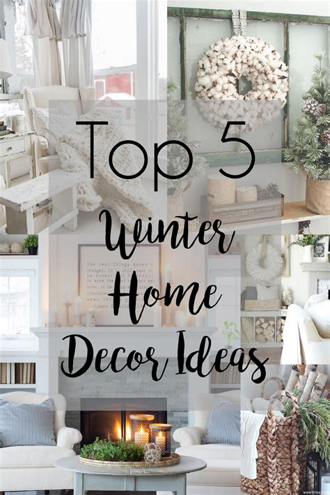 Top 5 Winter Home Decor Ideas