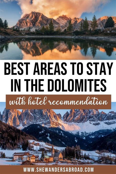 Where To Stay In The Dolomites Best Areas And Hotels In 2023 Dolomites