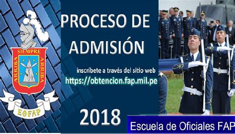 Proceso De Admisión A La Escuela De Oficiales Fap Febrero 2018
