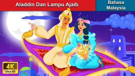 Aladdin Dan Lampu Ajaib Cerita Dongeng Dongeng Sebelum Tidur Woa