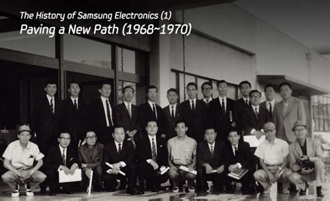 The History Of Samsung Electronics 1 Paving A New Path 1968~1970