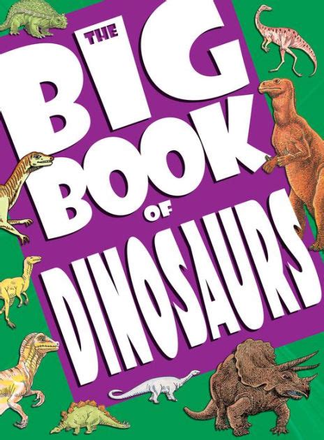 Big Book Of Dinosaurs By Tony Tallarico Paperback Barnes And Noble