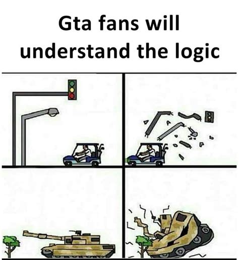 GTA Logic Be Like 9GAG