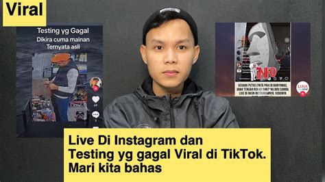 Live Instagram Viral Dan Testing Yg Gagal Viral Di TikTok Beginilah