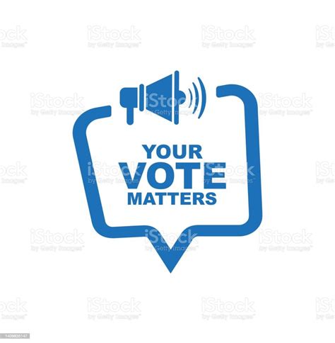 Your Vote Matters Sign On White Background Stock Illustration