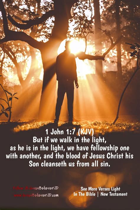 Walk In The Light As He Is In The Light Bible Verse 1 John 17
