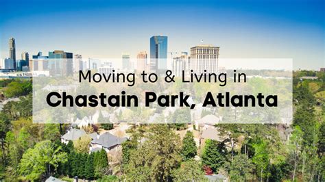 Chastain Park Atlanta Neighborhood Guide 🌳 Whats It Like Living In