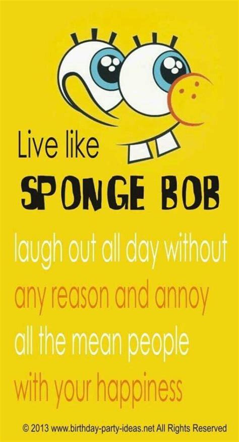Sponge Bob Spongebob Quotes Spongebob Birthday Spongebob