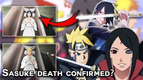 Sasuke Uchiha Death Confirmed Boruto And Naruto Theory Youtube