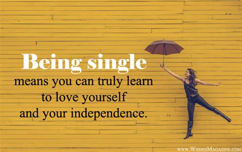 Being Single Quotes Sayings Of All Time Wishes Magazine