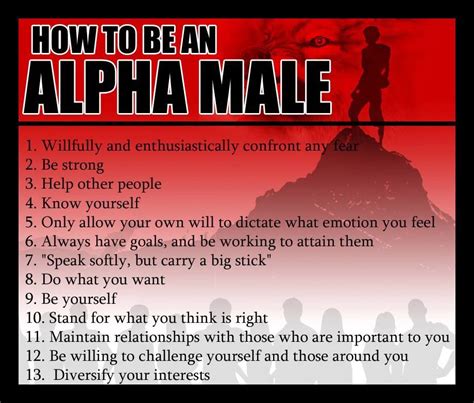 What It Truly Takes To Be A Man Alpha Male Traits Alpha Male Quotes