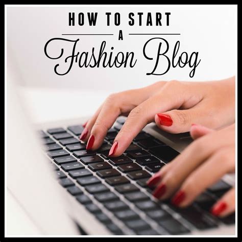 A Woman Typing On Her Laptop With The Words How To Start Fashion Blog