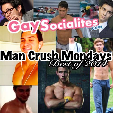 Man Crush Mondays The Best Of Gaysocialites Com Man Crush Mondays