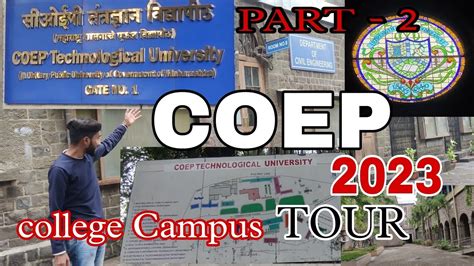 College Of Engineering Pune Coep College Campus Part 2 Coep Pune