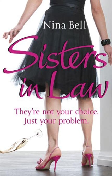 Sisters In Law By Nina Bell Hachette Uk