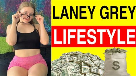 Laney Grey Lifestyle Laney Grey Biography Youtube