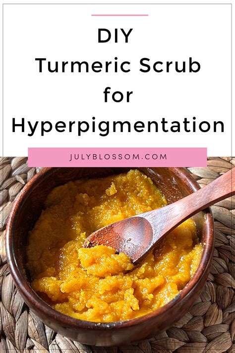 Diy Turmeric Scrub For Hyperpigmentation July Blossom