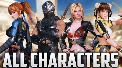 Dead Or Alive 6 All 18 Characters So Far Gameplay Ps4 Xb1 Pc 2019 『デッド オア アライブ 6』 Youtube