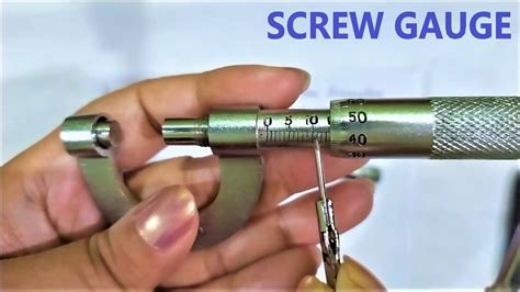 To Measure The Diameter Of A Given Wire Using Screw Gaugepart 1