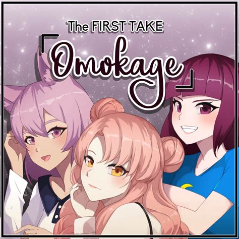 ‎omokage From The First Take Feat Eeveeon And Megami33 English