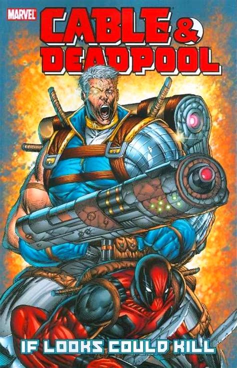 Cable And Deadpool Tpb Vol 1 1 Marvel Database Fandom Powered By Wikia