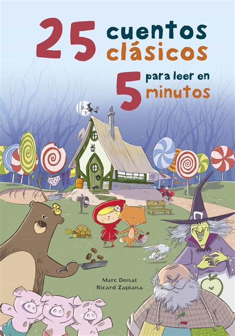 25 Cuentos Clásicos Para Leer En 5 Minutos Ebook · Clásicos De La