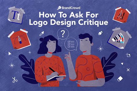 How To Ask For Logo Design Critique Brandcrowd Blog