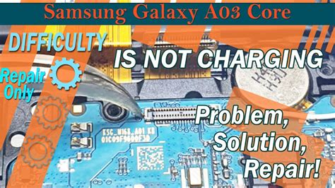 🔌 Samsung Galaxy A03 Core Sm A032 Is Not Charging Problem Solution