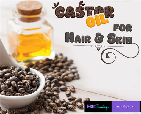 Castor Oil Benefits For Skin And Hair Herzindagi