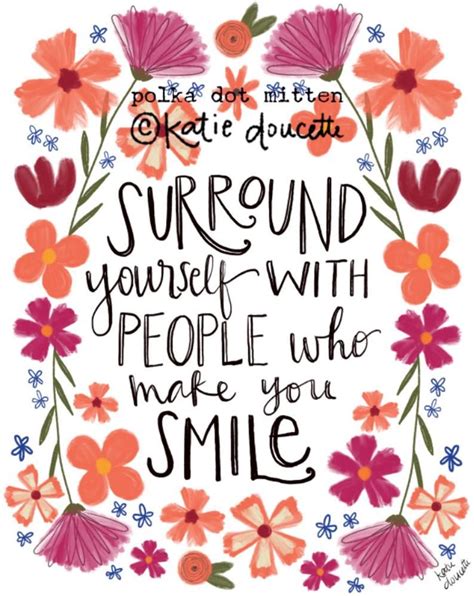Surround Yourself With People Who Make You Smile Artwork By Etsy