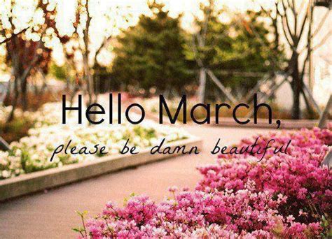 Hello March Be Beautiful Pictures, Photos, and Images for Facebook ...