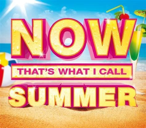Now That S What I Call Summer Various Artists Songs Reviews Credits Allmusic