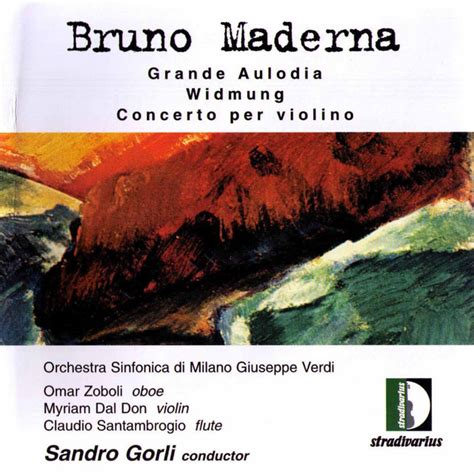 Maderna Grande Aulodia Widmung And Concerto Per Violino Album By Bruno Maderna Spotify