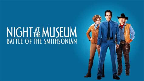 Watch Night At The Museum Battle Of The Smithsonian Full Movie Disney
