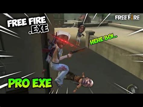 Training.exe | free fire exe подробнее. FREE FIRE.EXE - The Pro Exe - YouTube