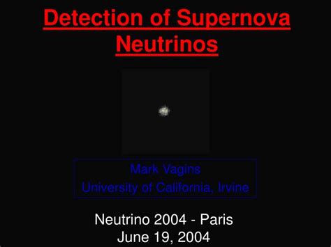Ppt Detection Of Supernova Neutrinos Powerpoint Presentation Free
