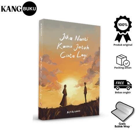 Jual Buku Motivasi Islam Jika Nanti Kamu Jatuh Cinta Lagi Shopee