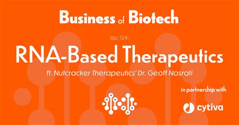 RNA-Based Therapeutics With Nutcracker Therapeutics Dr Geoff Nosrati