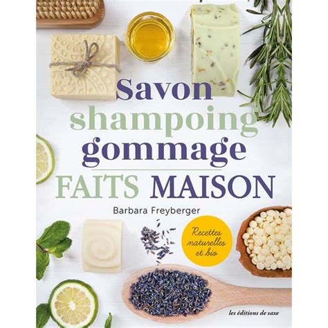 Savons DIY Livre Savon Shampoing Gommage Faits Maison Edisaxe