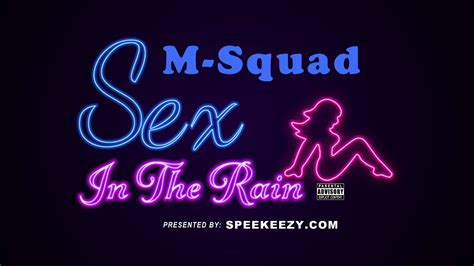 bedroom magic sex music purple rain pink soda heavy hitters m squad sex in the rain youtube