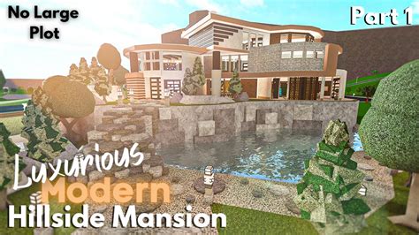 Bloxburg Modern Hillside Mansion House Build Part 1 Youtube Images