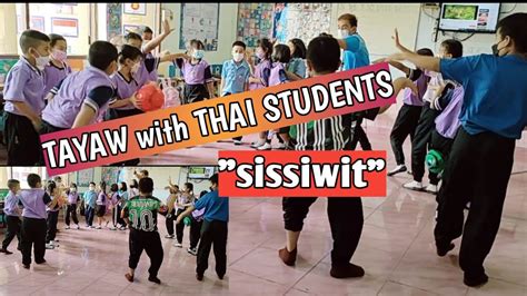 Thai Students Sissiwit Dance Youtube