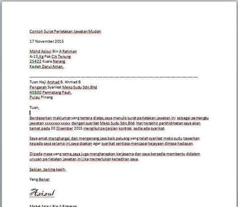 Perkongsian contoh surat rasmi notis berhenti kerja (resignation letter) adalah dalam bahasa malaysia dan inggeris yang merangkumi notis 2. Contoh Surat Rasmi Berhenti Kerja Notis Seminggu - ARasmi