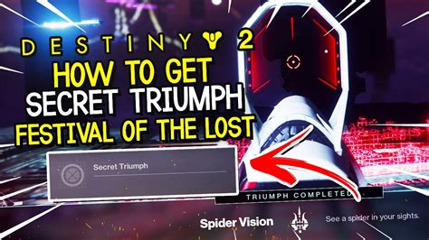 Secret Triumph Guide Festival Of The Lost Hidden Triumph Destiny 2