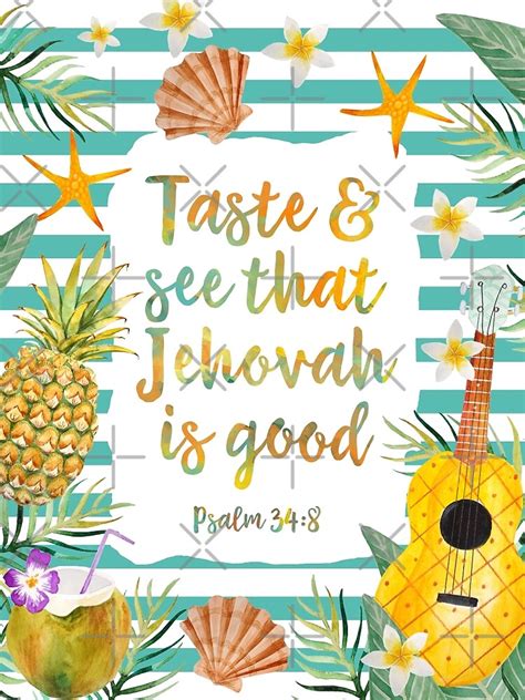 Taste See That Jehovah Is Good Poster By Jenielsondesign Redbubble
