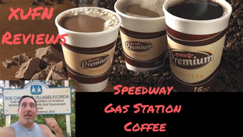 Coffee Review Speedway Gas