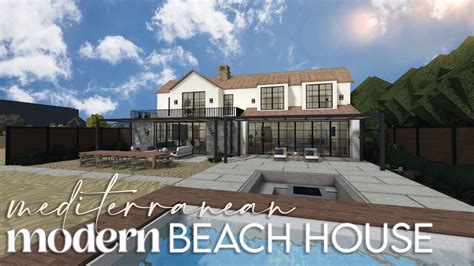 Bloxburg Modern Mediterranean Beach House K Architecture Series House Build YouTube