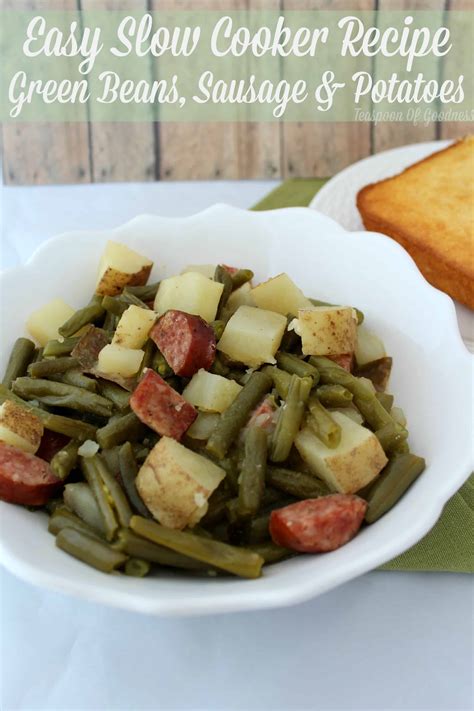 You just dump it all in the slow cooker and turn it on. Slow Cooker Recipe ~ Green Beans, Sausage & Potato Dinner ...