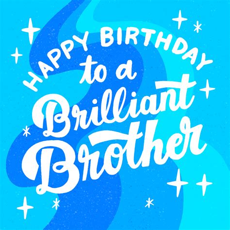 Brilliant Brother Birthday Card Boomf