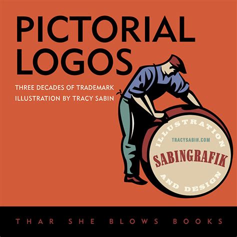 Pictorial Logos Three Decades Of Trademark Illustration